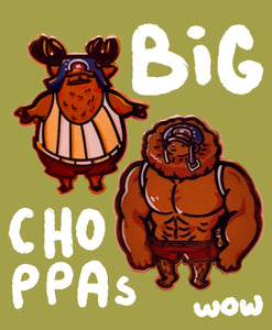 Big Choppas Hard Enamel Pins